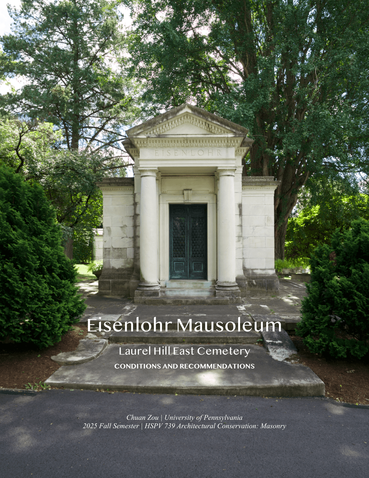 Eisenlohr Mausoleum: Conditions and Recommendations